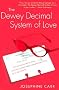 The Dewey Decimal System of Love The Dewey Decimal System of Love