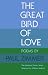 The Great Bird of Love: Poems (National Poetry)