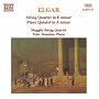 Elgar: String Quartet - Piano Quintet