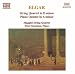 Elgar: String Quartet - Piano Quintet