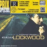 Revue Didier Lockwood  / Tribute To Stéphane Grappelli