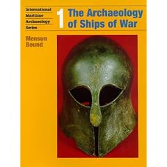 The Archaeology of Ships of War