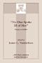 "No One Spoke Ill of Her": Essays on Judith (Early Judaism and Its Literature)