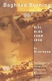 Baghdad Burning: Girl Blog from Iraq