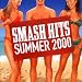 Smash Hits Summer 2000 [CASSETTE]