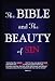 Book The Bible and the Beauty of Sin