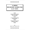 A Grief Recovery Guide for Gay Men