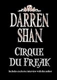 Cirque Du Freak (Saga of Darren Shan)