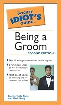 Pocket Idiots Guide To Being A Groom