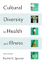 Cultural Diversity in Health & Illness (6th Edition)