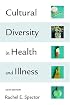 Cultural Diversity in Health & Illness (6th Edition)