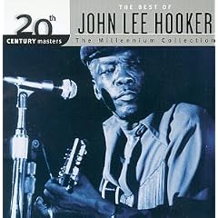 20th Century Masters: The Best Of John Lee Hooker (Millennium Collection)