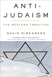 Anti-Judaism: The Western Tradition