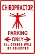CHIROPRACTOR PARKING doctor manipulate sign