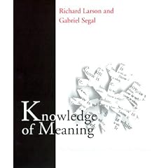 Knowledge of Meaning: An Introduction to Semantic Theory