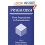 Pragmatism: From Progressivism to Postmodernism