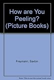 How are you peeling? : foods with moods