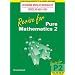 Revise for Pure Mathematics: Pt. 2 (Heinemann Modular Mathematics for Edexcel AS and A Level)