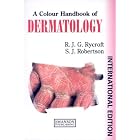 Color Handbook of Dermatology by R. Rycroft and S. Robertson