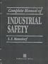 Complete Manual of Industrial Safety