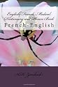 English-French Medical Dictionary and Phrase Book: French-English