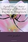 English-French Medical Dictionary and...
