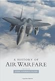 A History of Air Warfare