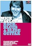 Hot Licks: Mick Taylor - Rock, Blues & Slide Guitar