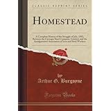 homestead a complete history of the struggle of july 1892 between the carnegie steel company limited and