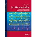 Jazz-Harmonielehre: Theoretische Grundlagen und praktische Anwendung.: Teil 1 - Theoretische Grundlagen. Funktionsharmonik und Modalit�t (Studienbuch Musik)
