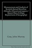 Measurement and analysis of Scottish raised shoreline altitudes