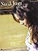 Norah Jones - Feels Like Home Piano, Vocal and Guitar Chords