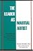 Leader as Martial Artist: Techniques and Strategies for Resolving Conflict and Creating Community