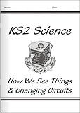 National Curriculum Science: How We See Things/Changing Circuits (Units 6f and 6g) (National Curriculum Science)