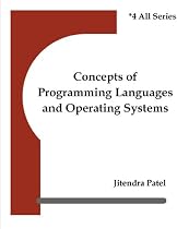 Click to Download Free Kindle Book -> Concepts of Programming Languages and Operating Systems (* 4 All Series)