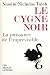 Le cygne noir : La puissance de l'impr�visible