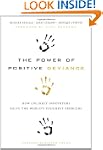 The Power of Positive Deviance: How U...