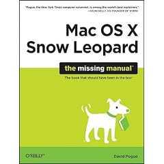Mac OS X Snow Leopard: The Missing Manual