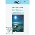 Der Prozess Lichtnahrung