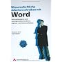 Wissenschaftliche Arbeiten schreiben mit Word: For&hellip von Ralf Albrecht