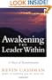 Awakening the Leader Within: A Story of Transformation
