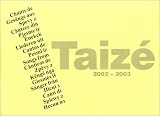 Chants deTaizé 2002-2003 (traduit en plusieurs langues)