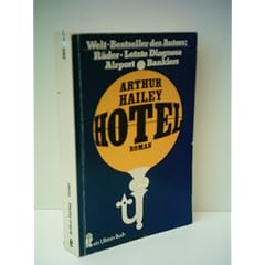 Arthur Hailey: Hotel