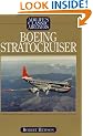 Boeing Stratocruiser (Airlife's Classic Airliners)