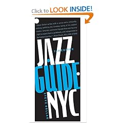 Jazz Guide,  New York City, 2nd Edition (Jazz Guide New York City)