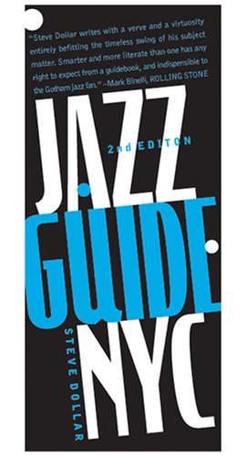 Jazz Guide, New York City, 2nd Edition (Jazz Guide New York City)