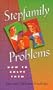 Stepfamily Problems: How to Solve Them