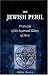 The Jewish Peril: Protocols of the Learned Elders of Zion