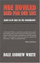 Moe Howard Died For Our Sins