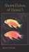 Books : Shore Fishes of Hawai'i